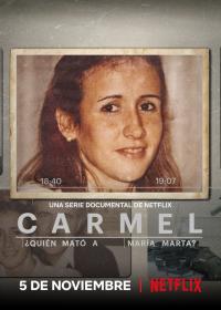 Carmel: Who killed María Marta?