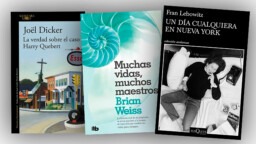 What to read this weekend: Joël Dicker, Fran Lebowitz and Brian Weiss between 23,000 and 33,000 Colombian pesos