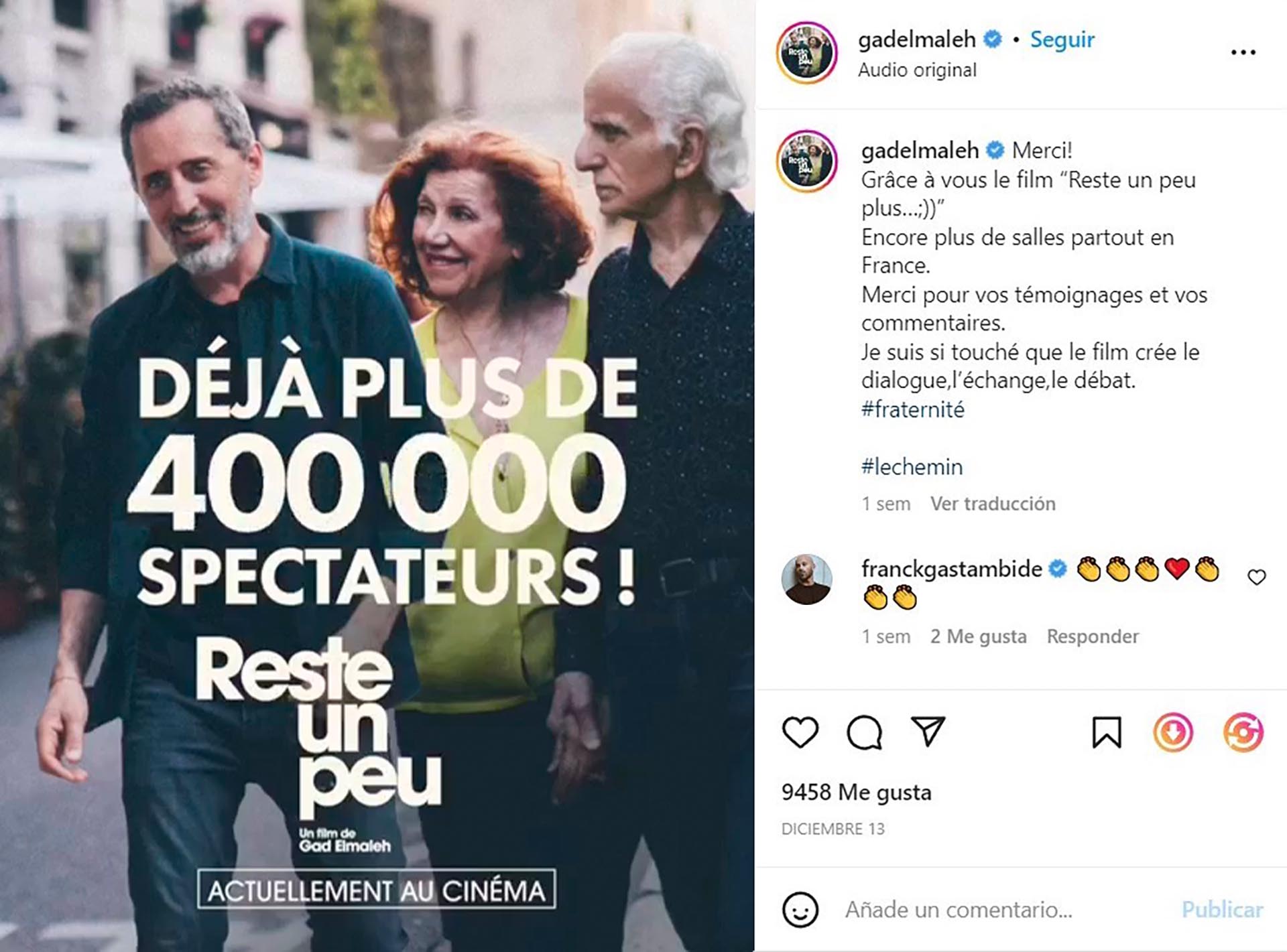 On his Instagram, Elmaleh celebrated the number of viewers: with the hashtag brotherhood, it was said "moved" due to the fact that the film "is creating dialogue, exchange, debate"