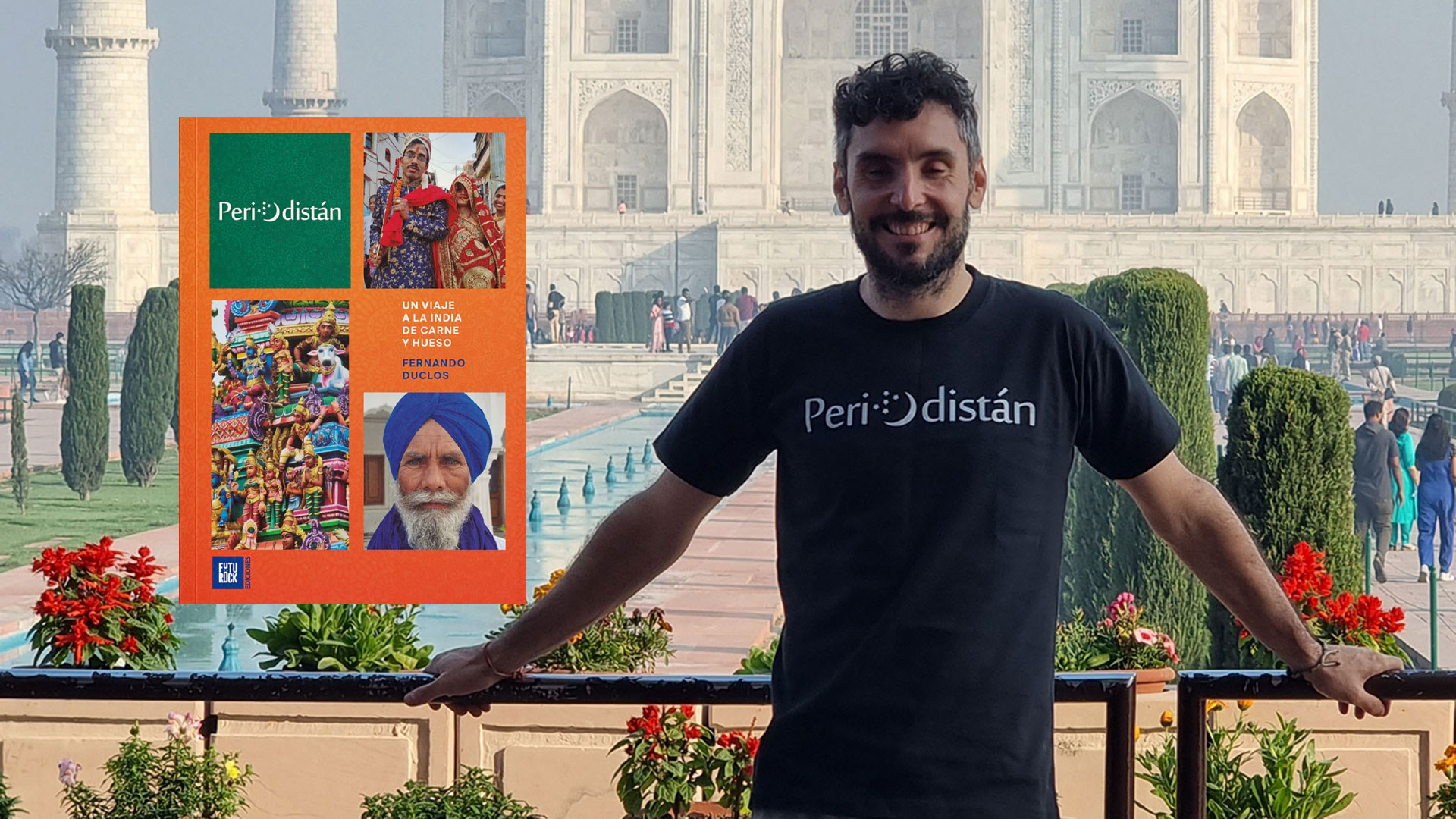 The Argentine traveler Fernando Duclós, known in networks as Periodistán, published his new book, "A trip to India of flesh and blood"in which he recounts the five months he spent in that "subcontinent" in which 1.4 billion people live in a territory not much larger than Argentina. 
